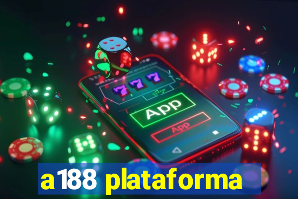 a188 plataforma